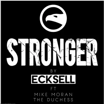 Stronger by Ecksell