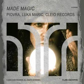 Made Magic by Cleio Records