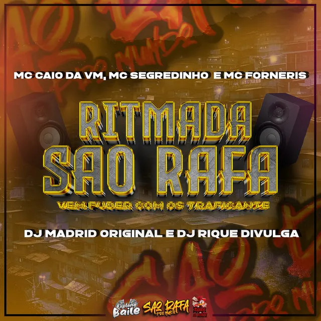 Ritmada São Rafa - Vem Fuder Com os Traficante