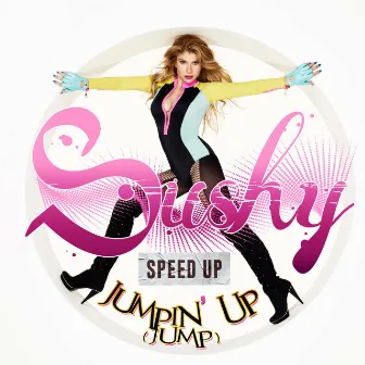 Jumpin’up (Jump) [Speed Up] by Sushy