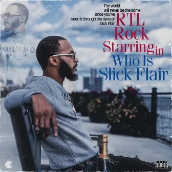 Who Is Slick Flair by RTL Rock