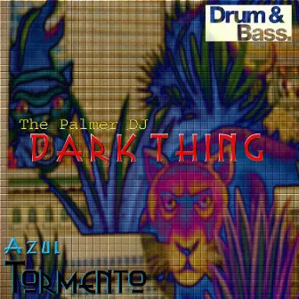 Dark Thing by The Palmer Dj