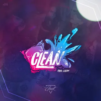 Clean by Thegust Mc's