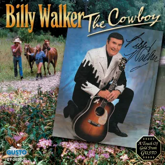 The Cowboy by Billy Walker