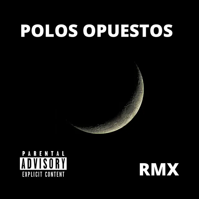 Polos Opuestos Rmx