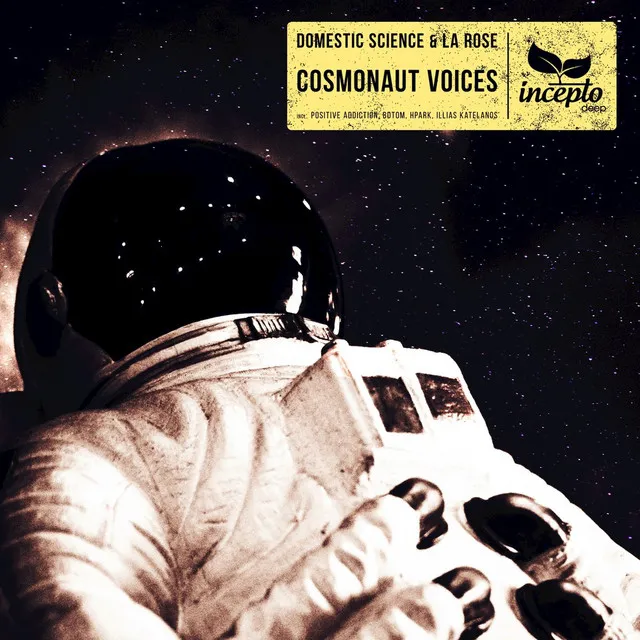 Cosmonaut Voices - Positive Addiction Remix