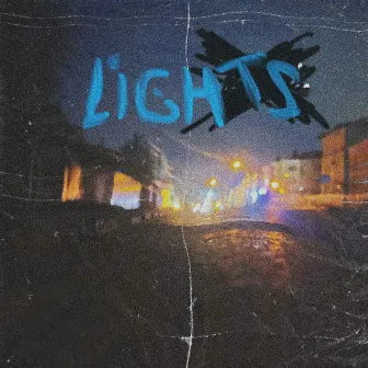 Lights by BLXXDYMXNE