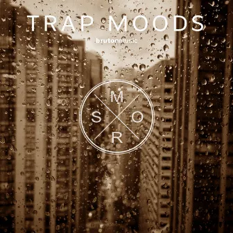 Trap Moods by Mors