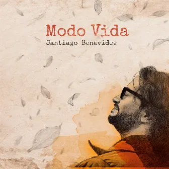 Modo Vida by Santiago Benavides