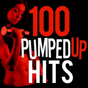 100 Pumped up Hits by Gym Music Workout Personal Trainer