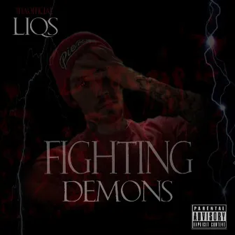 Fighting demons by Liqs