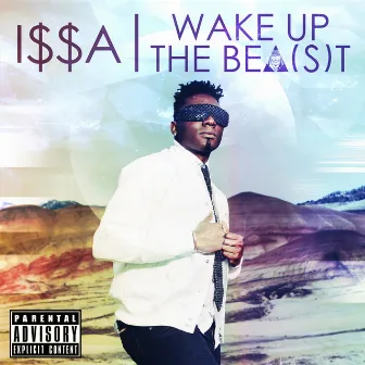 Wake up the Bea(S)T by ISSAWORLD