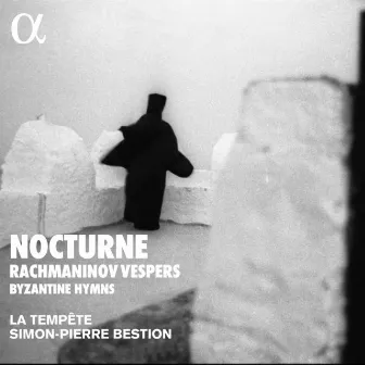 Nocturne: Rachmaninov Vespers & Byzantine Hymns by La Tempête