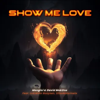 Show Me Love by David MokOne