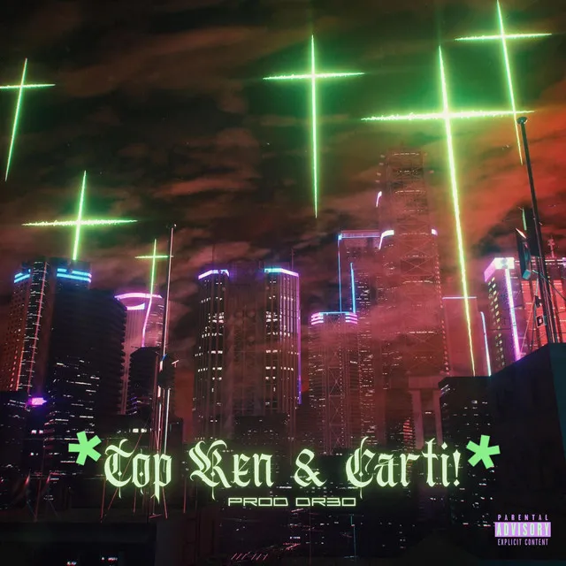 Top Ken & Carti!* (Opium & Twizzy)