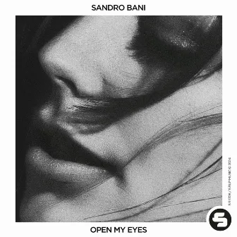 Open My Eyes by Sandro Bani