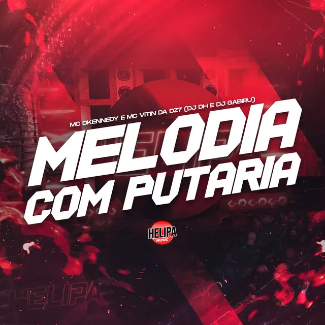 Melodia Com Putaria