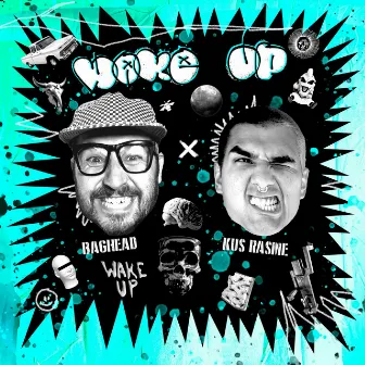 Wake Up by MC Baghead