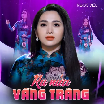 Ru Nửa Vầng Trăng by Ngọc Diệu