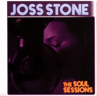 The Soul Sessions by Joss Stone