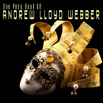 The Very Best Of Andrew Lloyd Weber by The New Musical Cast