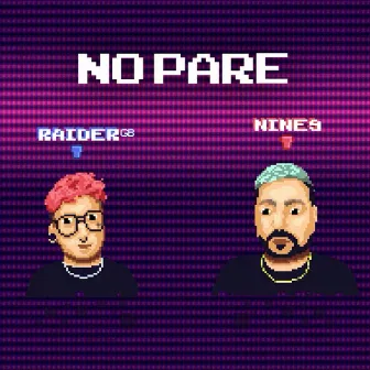 No Pare by Raider Gb