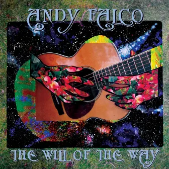 The Will of the Way by Andy Falco