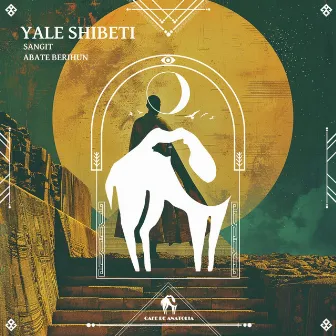 Yale Shibeti by Abate Berihun