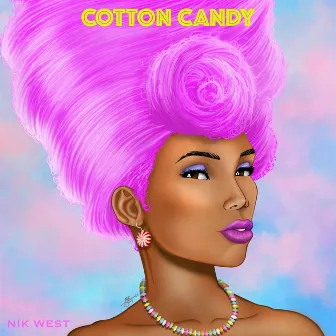 Cotton Candy by Nik West