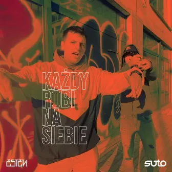 Każdy robi na siebie by tenEsten