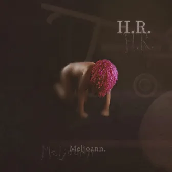 H.R. by Meljoann