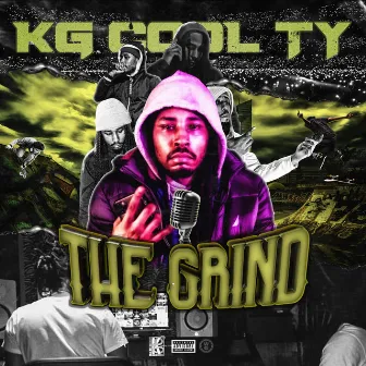 THE GRIND by KG COOL TY