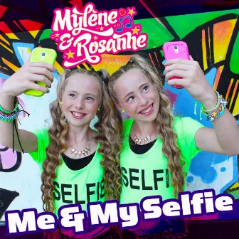 Me & My Selfie by Mylene