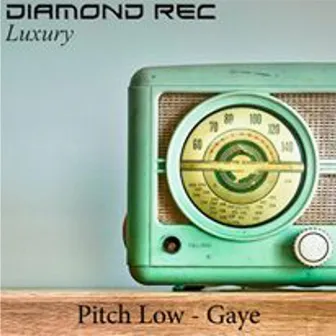 Gaye - Single by Pitch Low