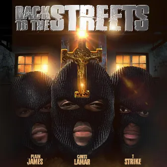 Back to the Streets by T-Strike