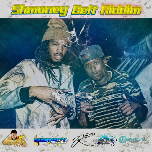 Shmoney Belt Riddim (Deluxe Edition)