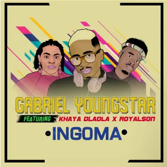 Ingoma by Gabriel YoungStar