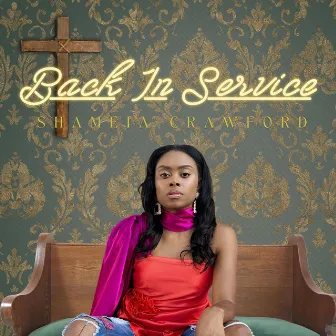 Back in Service by Shameia Crawford