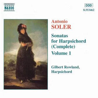 Soler, A.: Sonatas for Harpsichord, Vol. 1 by Gilbert Rowland