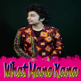 What Mane Kana by Alisha Mishra