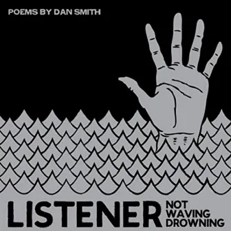 Not Waving, Drowning by Listener