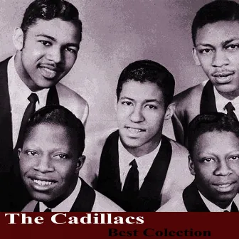 Best Collection by The Cadillacs