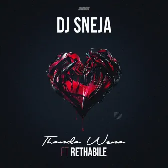 Thanda Wena by DJ SNEJA