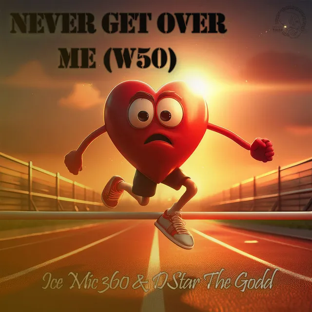 Never Get over Me (W50)