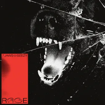 RAGE by Seezy