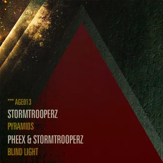 Pyramids / Blind light by Stormtrooperz