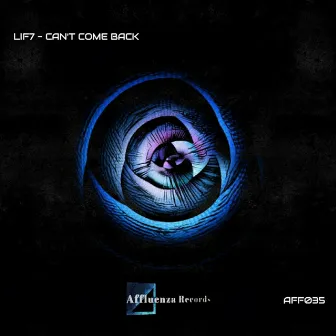 Can't Come Back by LIF7