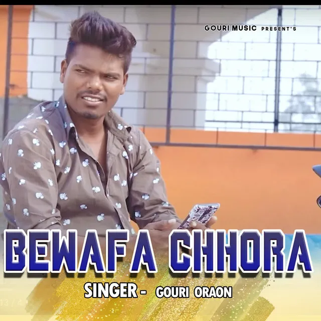 Bewafa Chhora