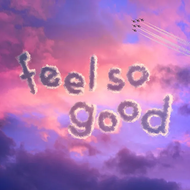 feel so good (feat. R-stone)