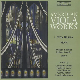 American Viola Works by Cathy Basrak